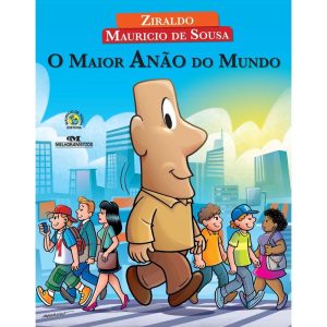 O MAIOR ANÃO DO MUNDO - MELHORAMENTOS CAJAMAR