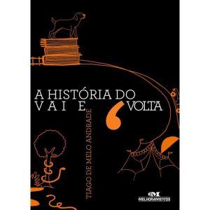 A HISTÓRIA DO VAI E VOLTA - MELHORAMENTOS CAJAMAR