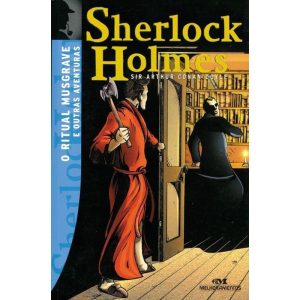 SHERLOCK HOLMES: O RITUAL MUSGRAVE E OUTRAS AVENTU - MELHORAMENTOS CAJAMAR