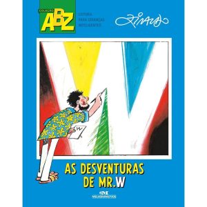 AS DESVENTURAS DE MR. W - MELHORAMENTOS CAJAMAR