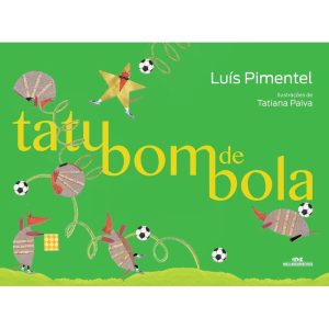 TATU BOM DE BOLA - MELHORAMENTOS CAJAMAR
