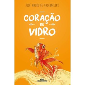CORAÇÃO DE VIDRO - MELHORAMENTOS CAJAMAR