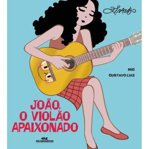 JOÃO O VIOLÃO APAIXONADO - MELHORAMENTOS CAJAMAR