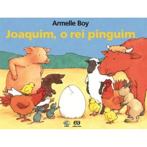 JOAQUIM, O REI PINGUIM - EDITORA ÁTICA PARADIDÁTICOS