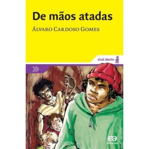 DE MÃOS ATADAS - ÁTICA