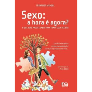 SEXO: A HORA É AGORA? - ÁTICA