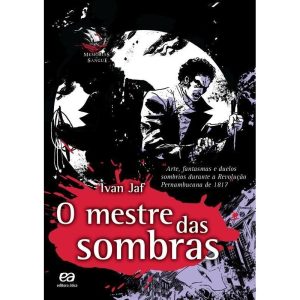 O MESTRE DAS SOMBRAS - ÁTICA