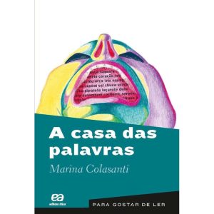 A CASA DAS PALAVRAS - ÁTICA