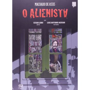 O ALIENISTA - ÁTICA