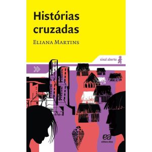 HISTÓRIAS CRUZADAS - ÁTICA