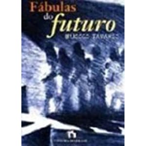 FABULAS DO FUTURO - EDITORA DO BRASIL