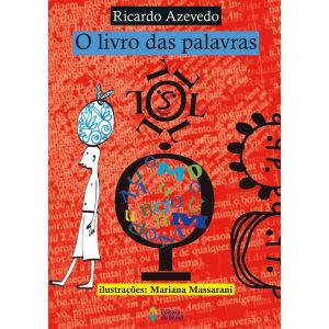 O LIVRO DAS PALAVRAS - EDITORA DO BRASIL