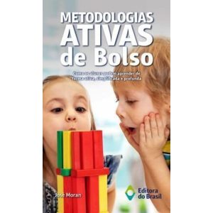 METODOLOGIAS ATIVAS DE BOLSO - EDITORA DO BRASIL