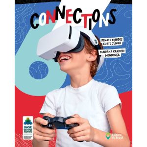 CONNECTIONS - EDITORA DO BRASIL