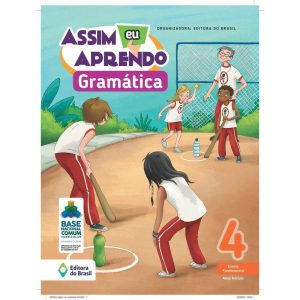 ASSIM EU APRENDO GRAMÁTICA - 4º ANO - ENSINO FUNDA - EDITORA DO BRASIL