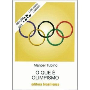 QUE E OLIMPISMO, O - 1 - BRASILIENSE