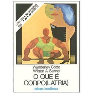 QUE E CORPO(LATRIA), O - 3 - BRASILIENSE