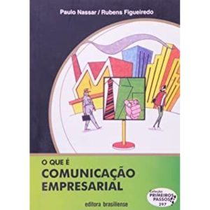 QUE E COMUNICACAO EMPRESARIAL, O - BRASILIENSE