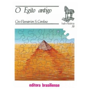 EGITO ANTIGO, O - BRASILIENSE