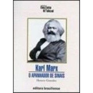 KARL MARX O APANHADOR DE SINAIS - 1 - BRASILIENSE