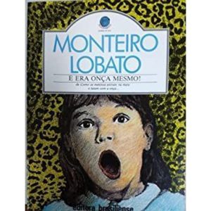 ERA ONCA MESMO,E - BRASILIENSE