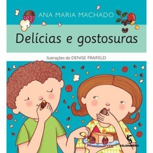 Delícias e gostosuras - MODERNA - PARADIDÁTICOS