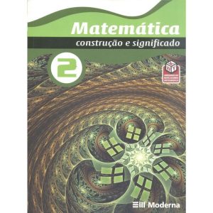 MAT CONSTRUCAO E SIGNIFICADO 2 - MODERNA - DIDÁTICOS
