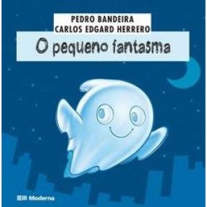 O PEQUENO FANTASMA - MODERNA - PARADIDÁTICOS