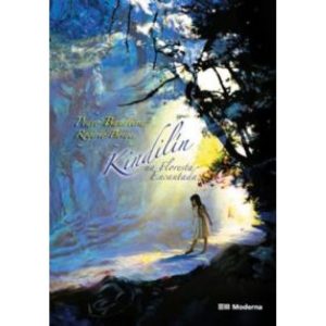 KINDILIN NA FLORESTA ENCANTADA - MODERNA - PARADIDÁTICOS