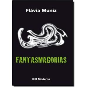 FANTASMAGORIAS - MODERNA - PARADIDÁTICOS