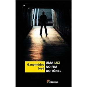 UMA LUZ NO FIM DO TÚNEL - MODERNA - PARADIDÁTICOS