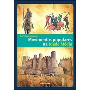 MOVIMENTOS POPULARES NA IDADE MÉDIA - MODERNA - PARADIDÁTICOS