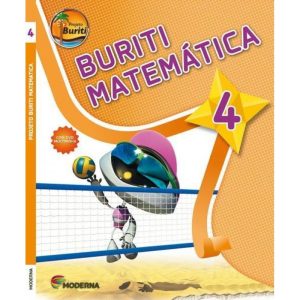 PROJETO BURITI - MATEMÁTICA - 4º ANO - MODERNA - DIDÁTICOS