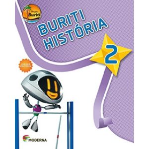PROJETO BURITI - HISTÓRIA - 2º ANO - MODERNA - DIDÁTICOS