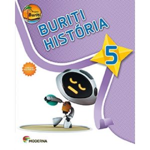 PROJETO BURITI - HISTÓRIA - 5º ANO - MODERNA - DIDÁTICOS