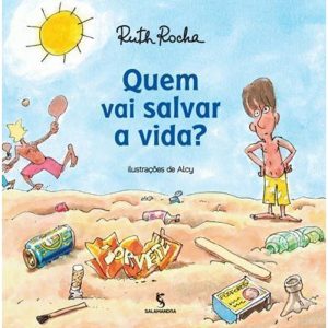 Quem vai salvar a vida? - MODERNA - PARADIDÁTICOS