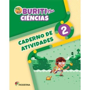 Buriti plus - Ciências 2 - Caderno de atividades - MODERNA - DIDÁTICOS