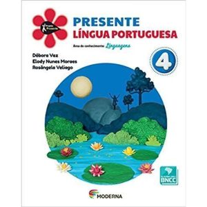 LÍNGUA PORTUGUESA 4º ANO BNCC - MODERNA COMPARTILHA