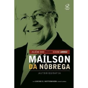 ALÉM DO FEIJÃO COM ARROZ - CIVILIZAÇÃO BRASILEIRA