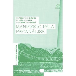 MANIFESTO PELA PSICANÁLISE - CIVILIZAÇÃO BRASILEIRA