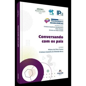CONVERSANDO COM OS PAIS - EDITORA MANOLE SAUDE
