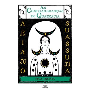 AS CONCHAMBRANÇAS DE QUADERNA - NOVA FRONTEIRA