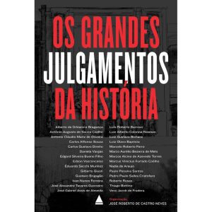 OS GRANDES JULGAMENTOS DA HISTÓRIA - NOVA FRONTEIRA