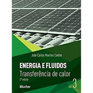 ENERGIA E FLUIDOS - EDITORA EDGARD BLUCHER