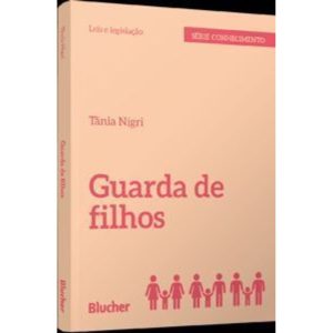 Guarda de filhos - EDITORA EDGARD BLUCHER