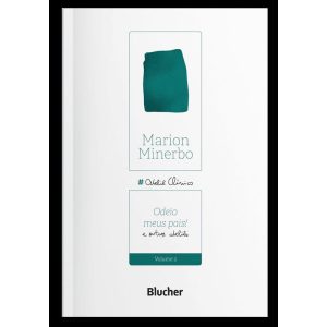 Odeio meus pais!: e outros ateliês - EDITORA EDGARD BLUCHER