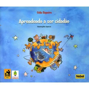 APRENDENDO A SER CIDADÃO - EDITORA NOBEL