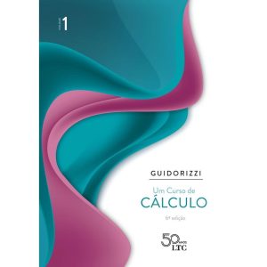 UM CURSO DE CÁLCULO - VOL. 1 - LTC