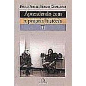 APRENDENDO COM A PROPRIA HISTORIA - VOL. 02 - PAZ & TERRA