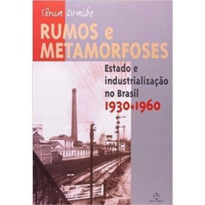 RUMOS E METAMORFOSES - PAZ & TERRA
